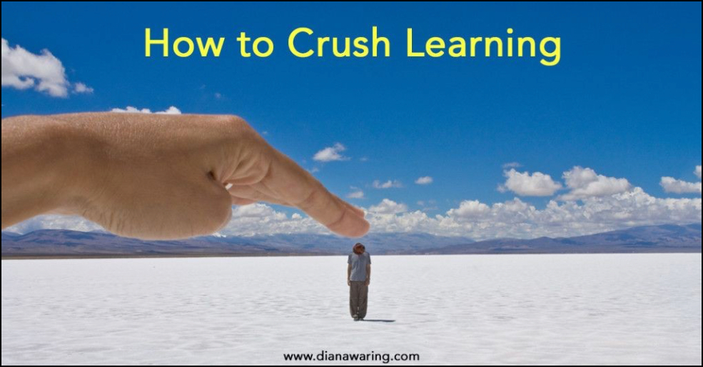 How to crush learning